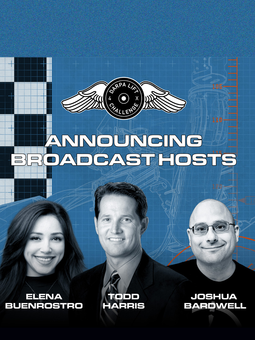 Meet the hosts for the DARPA Lift Challenge
