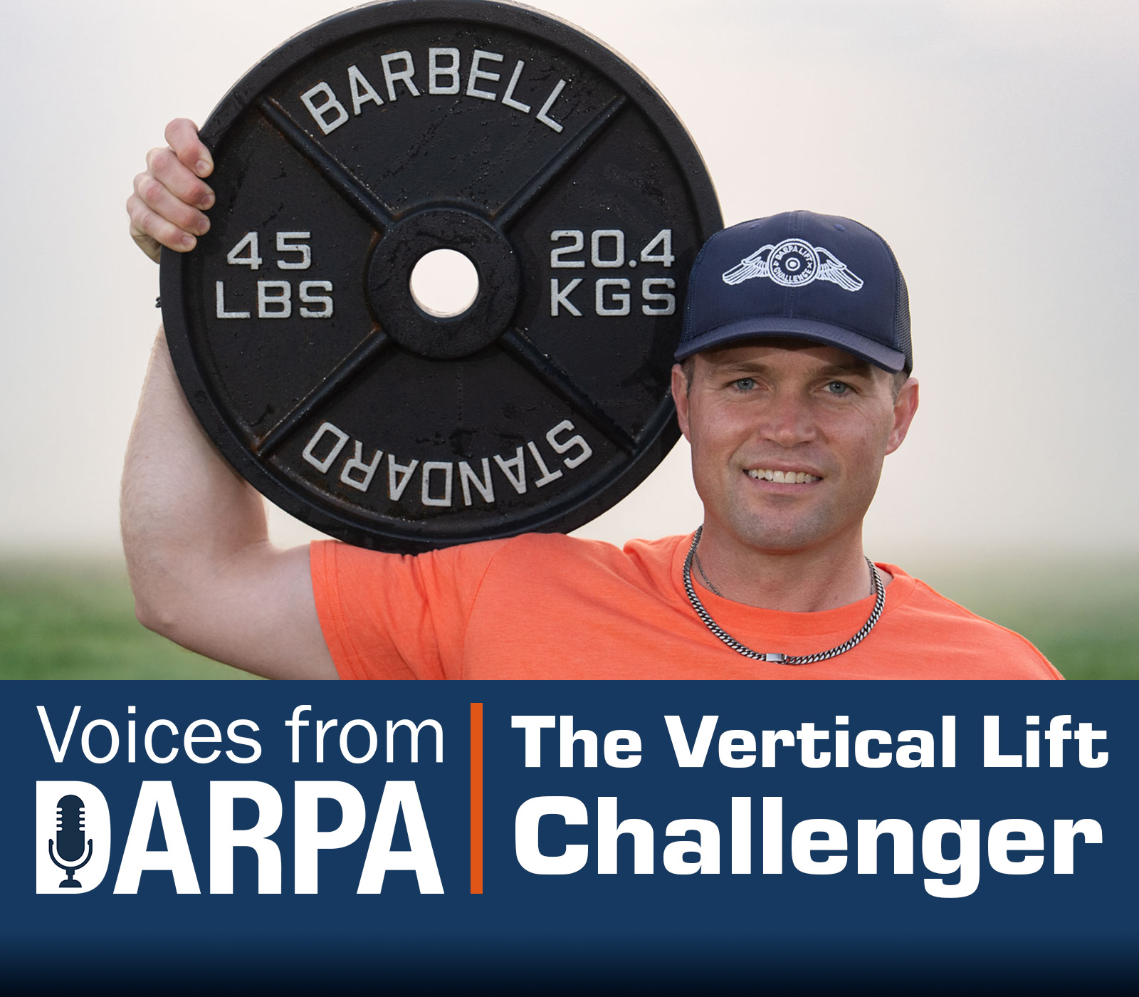 Voices from DARPA | The Vertical Lift Challenger | Ep 97